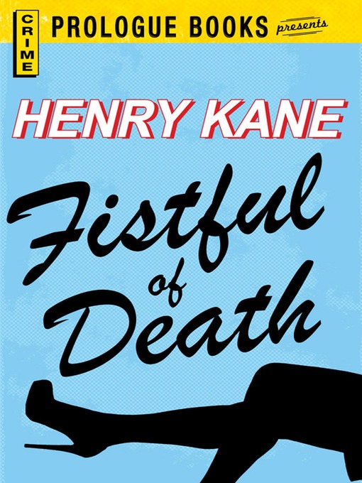 Title details for Fistful of Death by Henry Kane - Available